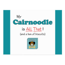 My Cairnoodle is All That! Post Card