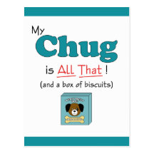 My Chug is All That! Post Card