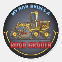 My Dad Drives A Road Grader Kids Sticker
