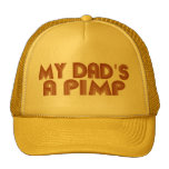 My Dad is a Pimp Mesh Hats