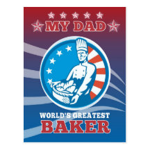 My Dad World's Greatest Baker Greeting Card Poster Post Cards