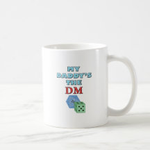 My Daddy's the DM Mug