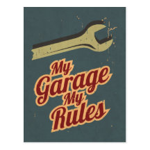 My Garage My Rules Postcard