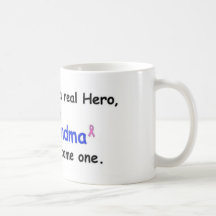 MY GRANDMA'S A HERO (PINK RIBBON) COFFEE MUG