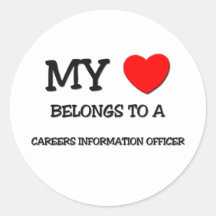 My Heart Belongs To A CAREERS INFORMATION OFFICER Sticker