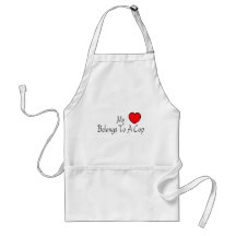 My Heart Belongs To A Cop Apron