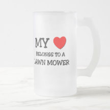 My Heart Belongs To A LAWN MOWER Mug