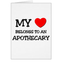 My Heart Belongs To An APOTHECARY Cards