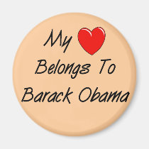 My Heart Belongs To Barack Obama magnets