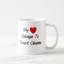 My Heart Belongs To Barack Obama mugs