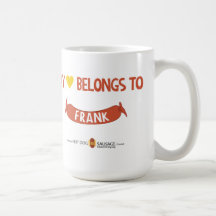 My Heart Belongs to Frank Coffee Mugs