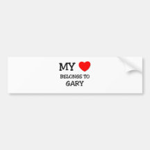 My Heart Belongs to Gary Bumper Sticker