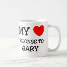 My Heart Belongs to Gary Coffee Mug