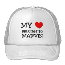 My Heart Belongs to Marvin Trucker Hats