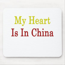 My Heart Is In China Mouse Pad