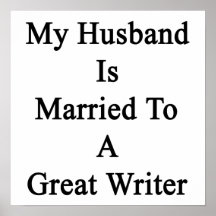 My Husband Is Married To A Great Writer Poster
