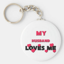 My Husband Loves Me Key Chain