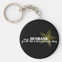 My husband puts the stars in my sky keychain