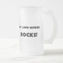 MY Lawn Mower ROCKS! Coffee Mug