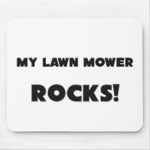 MY Lawn Mower ROCKS! Mouse Mat