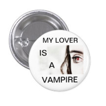 MY LOVER IS A VAMPIRE button