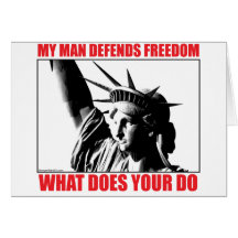 My Man defends freedom Card