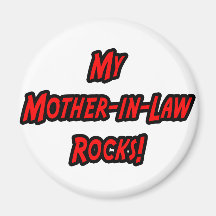 My Mother-In-Law Rocks Magnet