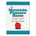 My Mountain Pleasure Horse is All That! Cards