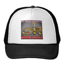 My Mum Drives A Road Grader Hat