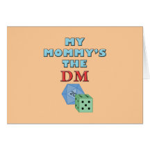 My Mummy's the DM Greeting Card