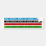 my other bike is your mum bumper stickers