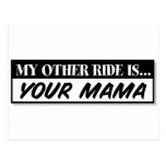 My Other Ride Is... Your Mama Postcard
