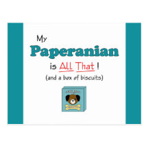 My Paperanian is All That! Post Card