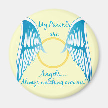 My Parents are Angels Refrigerator Magnets