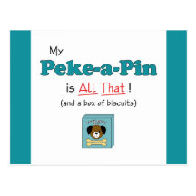 My Peke-a-Pin is All That! Postcards