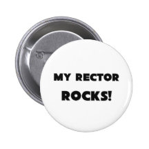 MY Rector ROCKS! Pin