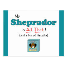My Sheprador is All That! Postcard