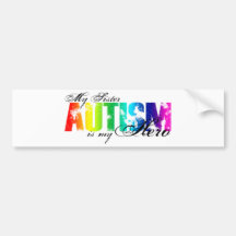 My Sister My Hero - Autism Bumper Stickers