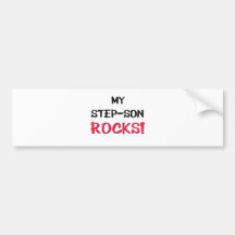 My Step-Son Rocks Bumper Sticker