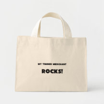 MY Timber Merchant ROCKS! Bag