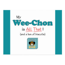 My Wee-Chon is All That! Postcards