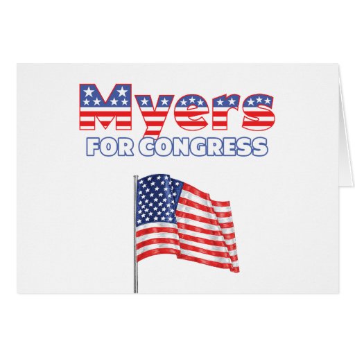 Myers for Congress Patriotic American Flag Greeting Card