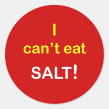 n83 - Food Alert ~ I CAN'T EAT SALT. Sticker