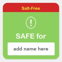 n85 - SAFE FOOD LABEL w/ Custom Name ~ SALT-FREE. Stickers