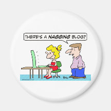 nagging blog computer wife husband fridge magnet