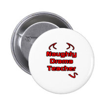Naughty Drama Teacher Pin