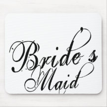 Naughy Grunge Script - Bride's Maid Black Mousepad