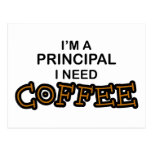 Need Coffee - Principal Postcards