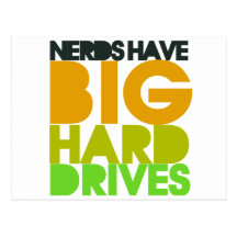 Nerds have big hard drives post cards