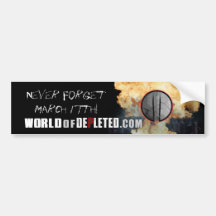 Never Forget... Bumper Sticker